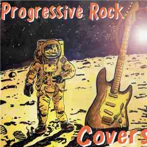 Various - Progressive Rock Covers download free