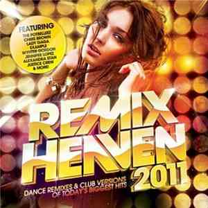 Various - Remix Heaven 2011 download mp3 flac