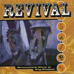 Various - Revival (Volume One: Brunswick Stew & Pig Pickin') download free Various - Revival (Volume One: Brunswick Stew & Pig Pickin') download mp3 flac