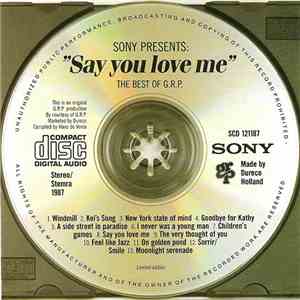 Various - Sony Presents: Say You Love Me. The Best Of G.R.P. download mp3 flac