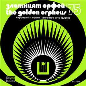 Various - The Golden Orpheus '75 - Laureates And Guests download free