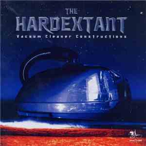 Various - The Hardextant - Vacuum Cleaner Constructions download mp3 flac