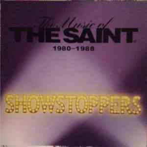 Various - The Music Of The Saint 1980-1988 (Showstoppers) download free Various - The Music Of The Saint 1980-1988 (Showstoppers) download mp3 flac