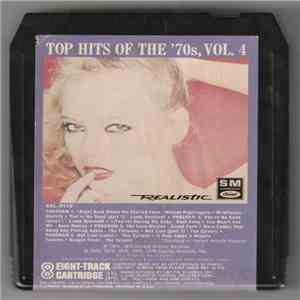 Various - Top Hits Of The '70s, Vol. 4 download free Various - Top Hits Of The '70s, Vol. 4 download mp3 flac