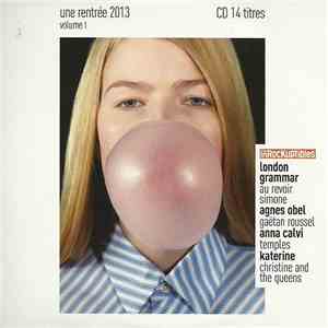 Various - Une Rentrée 2013 - Volume 1 download mp3 flac