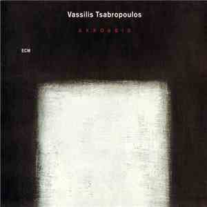 Vassilis Tsabropoulos - Akroasis download mp3 flac