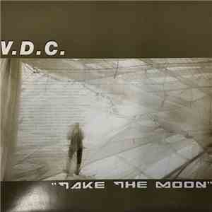 V.D.C. - Take The Moon download mp3 flac