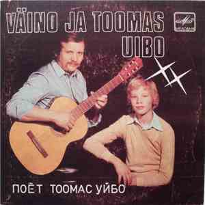 Väino Ja Toomas Uibo - Поёт Тоомас Уйбо download free