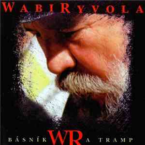 Wabi Ryvola - Básník A Tramp download free