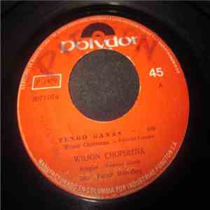 Wilson Choperena - Tengo Ganas / El Pajarito download mp3 flac