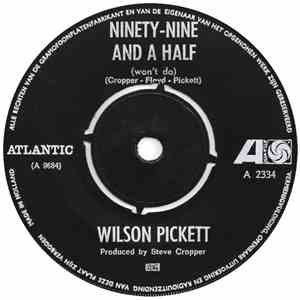 Wilson Pickett - Ninety-Nine And A Half / Danger Zone download free Wilson Pickett - Ninety-Nine And A Half / Danger Zone download mp3 flac
