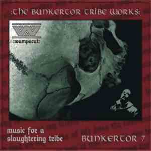 :wumpscut: - The Bunkertor Tribe Works download free