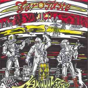 Zero Taste - Maximum Waste download mp3 flac