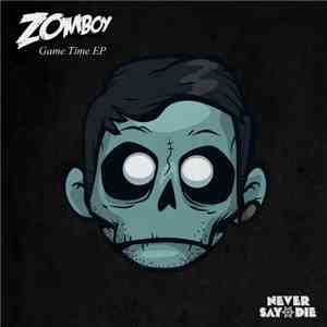 Zomboy - Game Time download mp3 flac